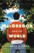 MacGregor Tells the World : A Novel