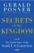 Secrets of the Kingdom : The Inside Story of the Saudi-U. S. Connection