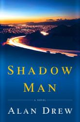 Shadow Man : A Novel