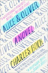 Alice and Oliver : A Novel