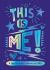 This Is Me! : A Self-Discovery Journal for Girls