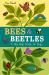 Bees and Beetles : A Flip-Flap Book of Bugs