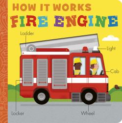 How It Works: Fire Engine