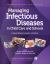 Managing Infectious Diseases in Child Care and Schools : A Quick Reference Guide