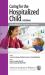 Caring for the Hospitalized Child : A Handbook of Inpatient Pediatrics