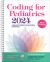 Coding for Pediatrics 2024 : A Manual for Pediatric Documentation and Payment