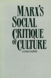 Marx's Social Critique of Culture