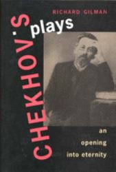 Chekhov's Plays : An Opening into Eternity