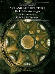 Art and Architecture in Italy, 1600-1750