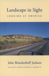 Landscape in Sight : Looking at America