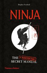 Ninja : The (Unofficial) Secret Manual