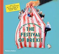 Cold War Steve Presents... the Festival of Brexit