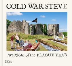 Cold War Steve - Journal of the Plague Year