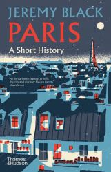 Paris: a Short History