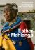 Esther Mahlangu : A Life in Color