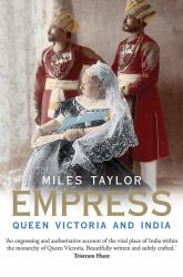 Empress : Queen Victoria and India