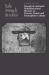 Yale French Studies, Number 118/119 : Noeuds de Mmoire: Multidirectional Memory in Postwar French and Francophone Culture