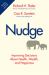 Nudge : Improving Decisions about Health, Wealth, and Happiness