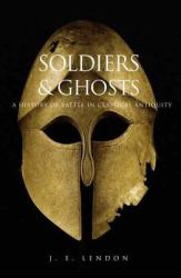 Soldiers and Ghosts