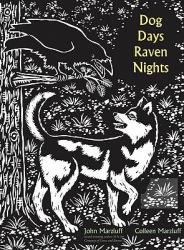 Dog Days, Raven Nights