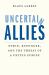 Uncertain Allies : Nixon, Kissinger, and the Threat of a United Europe