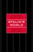 Stalin's World : Dictating the Soviet Order