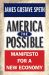 America the Possible : Manifesto for a New Economy