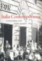 Italia Contemporanea : Conversations with Native Speakers: with Online Media