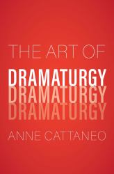 The Art of Dramaturgy