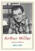 Arthur Miller : American Witness