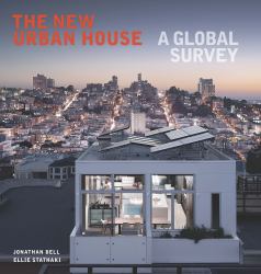 The New Urban House : A Global Survey