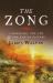 The Zong : A Massacre, the Law and the End of Slavery