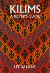 Kilims : A Buyer's Guide