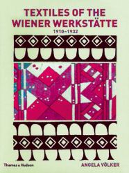 Textiles of the Wiener Werkstätte 1910-1932