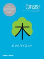 Chineasy(tm) Everyday : The World of Chinese Characters