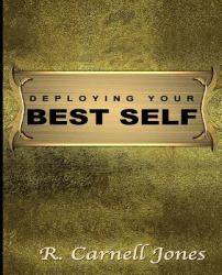 Deploying Your Best Self