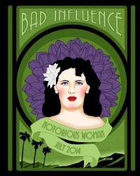 Bad Influence July 2014 - Notorious Woman