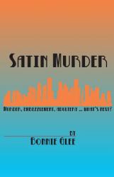 SATIN MURDER by Bonnie Glee