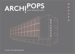 ArchiPops : New Perspectives: Modern