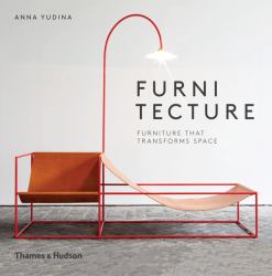 Furnitecture : Furniture That Transforms Space