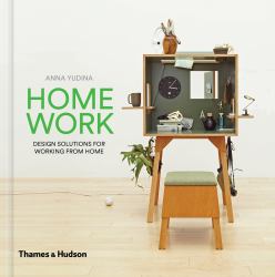 HomeWork : Design Solutions for Working from Home