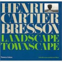 Henri Cartier-Bresson: Landscape/Townscape