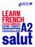 Learn French for Beginners, Level A2