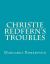 Christie Redfern's Troubles