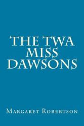 The Twa Miss Dawsons