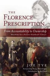 The Florence Prescription : From Accountability to Ownership