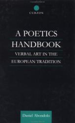 A Poetics Handbook : Verbal Art in the European Tradition