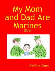 My Mom and Dad Are Marines - (Boy)