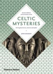 Celtic Mysteries : The Ancient Religion