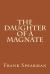 The Daughter of a Magnate